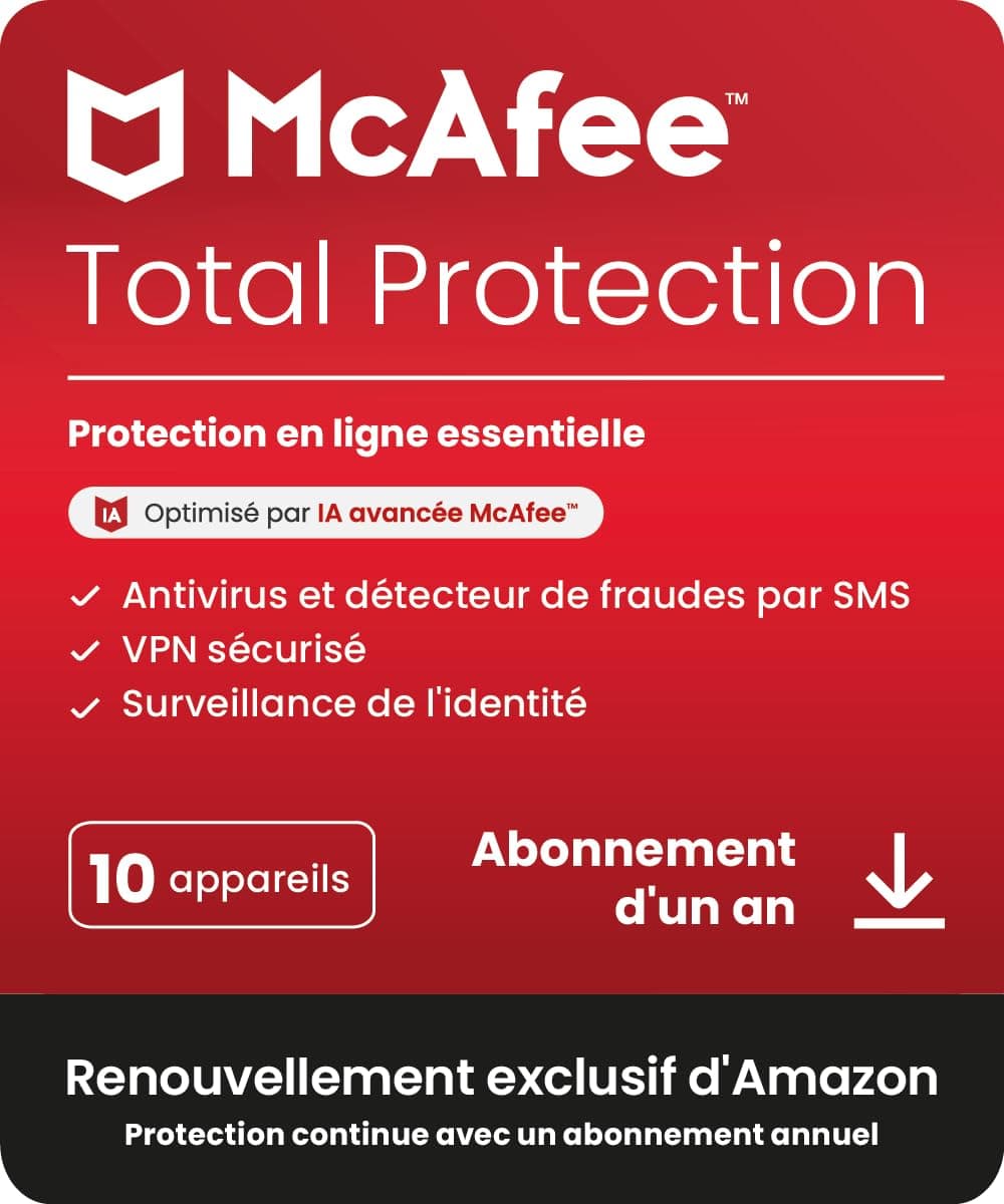 McAfee Total Protection 10 appareils 2025 |12 mois | VPN sécurisé, logiciel de sécurité avec antivirus, gestionnaire de mots de passe et surveillance de l'identité | Abonnements Amazon